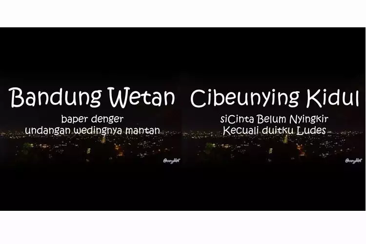 30 Pelesetan nama kecamatan di Bandung, lucu tapi bisa bikin baper euy
