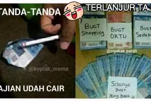 11 Meme ini tunjukkan tingkah orang baru gajian, kocak abis! 