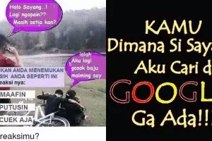 11 Meme 'sayang, kamu di mana' ini selain konyol juga kocak abis!