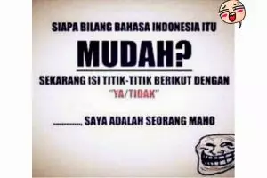 9 Meme kocak ini tunjukkan Bahasa Indonesia itu istimewa!