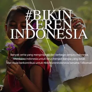 #BikinKerenIndonesia, cara apik anak muda berkontribusi buat negeri