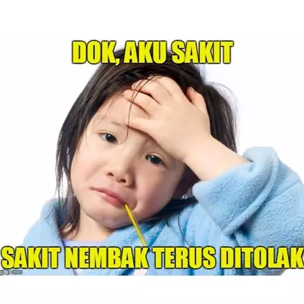 12 Meme kocak 'anak kecil sakit' ini bikin geleng-geleng kepala