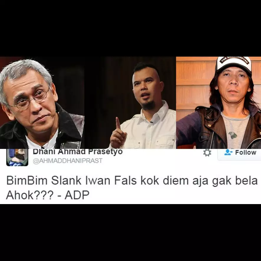 Ahmad Dhani: Bimbim Slank &amp; Iwan Fals kok diam aja, nggak bela Ahok?