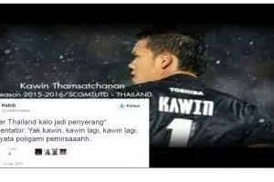 10 Tweet lucu netizen tentang nama kiper Thailand ini kocaknya pol..