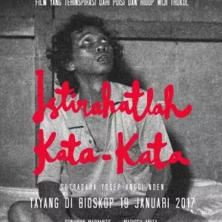 10 Alasan kamu wajib nonton Film Wiji Thukul: Istirahatlah Kata-Kata