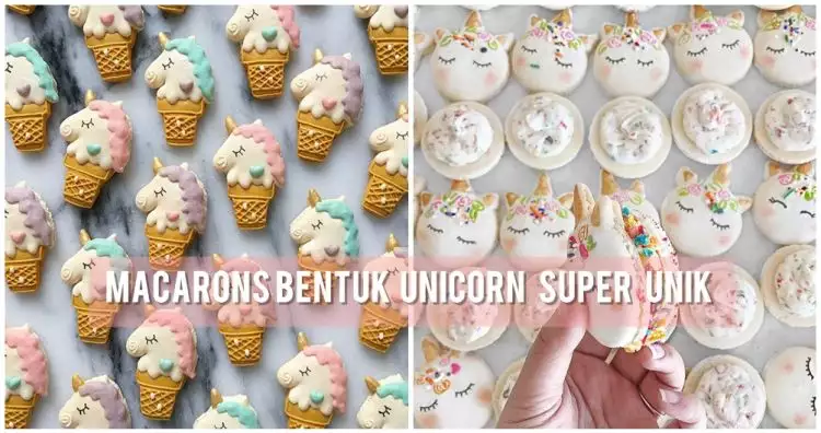 Unik, 12 macarons tema unicorn ini seperti kue di dunia magic lho