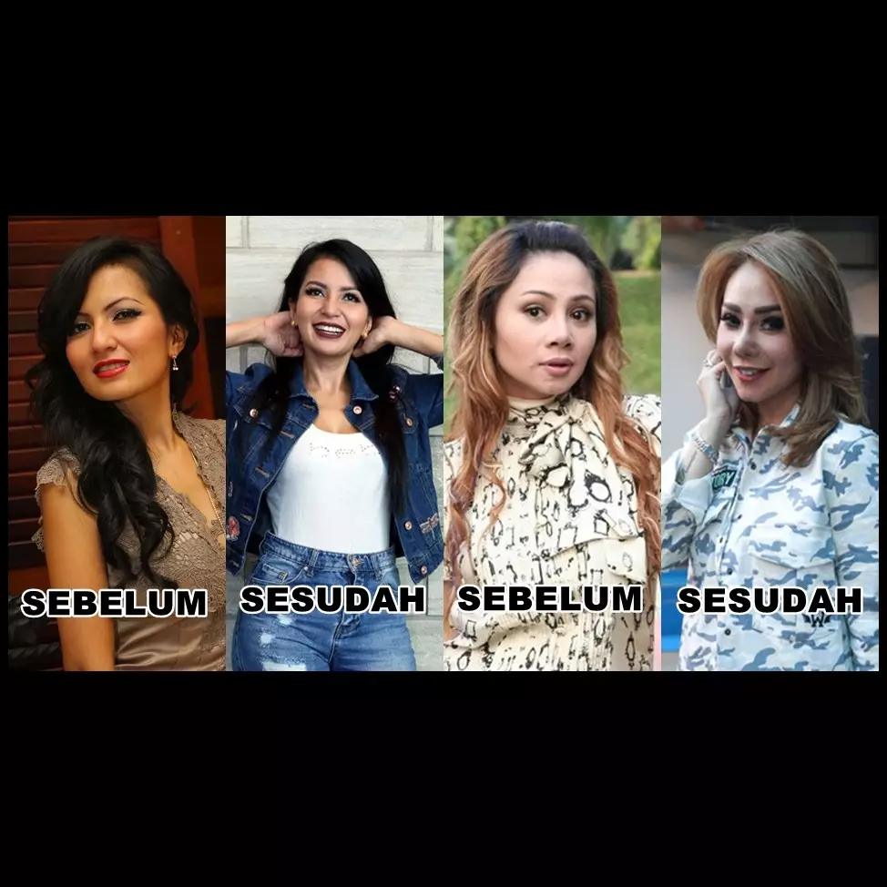 Perubahan 6 artis sebelum dan sesudah difiller, cantikan mana?