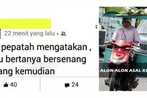 12 Meme pepatah ngelantur ini bikin geregetan sekalian ngakak