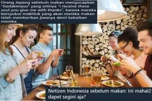 10 Beda orang Jepang vs Indonesia mau makan ini bikin nyengir setuju