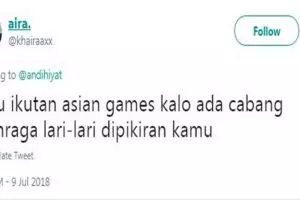 10 Cuitan kocak 'mau ikutan Asian Games' ini bikin kamu senyum kecut