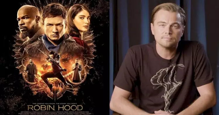 8 Fakta Robin Hood, film yang diproduseri Leonardo DiCaprio