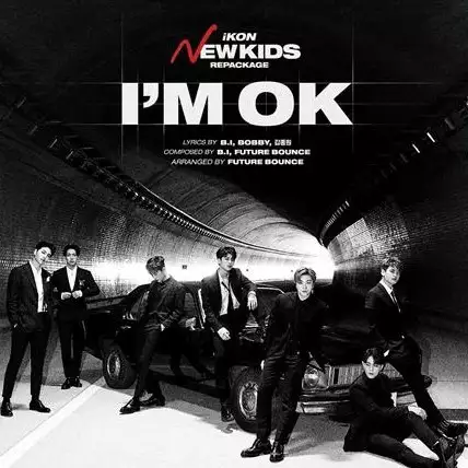 Lirik dan arti lagu I'm Okay dari iKON