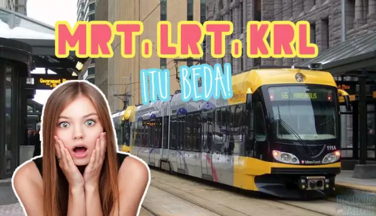 Jangan salah, ini 4 cara membedakan MRT, KRL, dan LRT