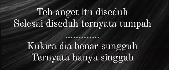 Pantun lucu patah hati © berbagai sumber