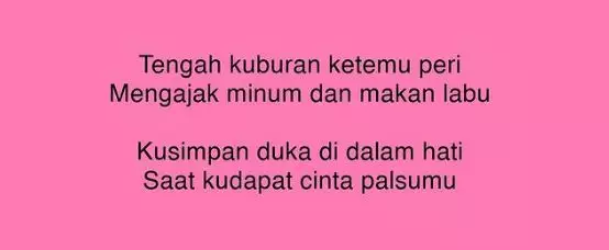 Pantun lucu patah hati © berbagai sumber