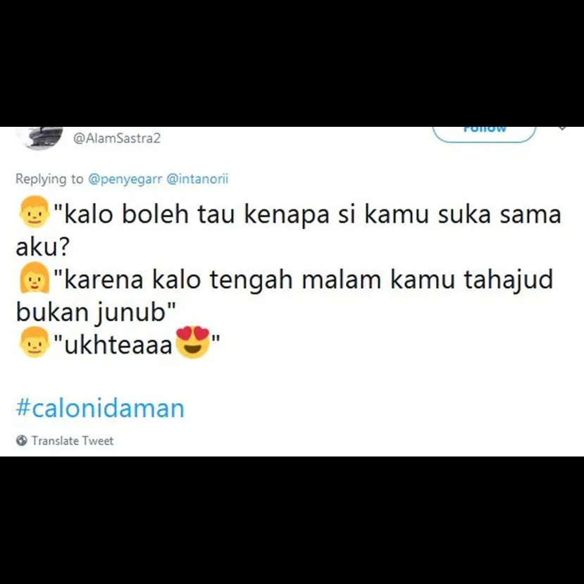 10 Cuitan lucu #calonidaman ini bikin senyum tipis