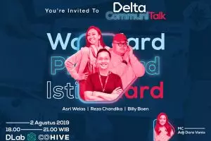 4 Alasan kenapa kamu harus datengin Delta Communitalk, banyak tips oke