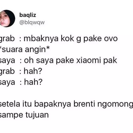 8 Momen obrolan salah sambung ojek online ini kocak