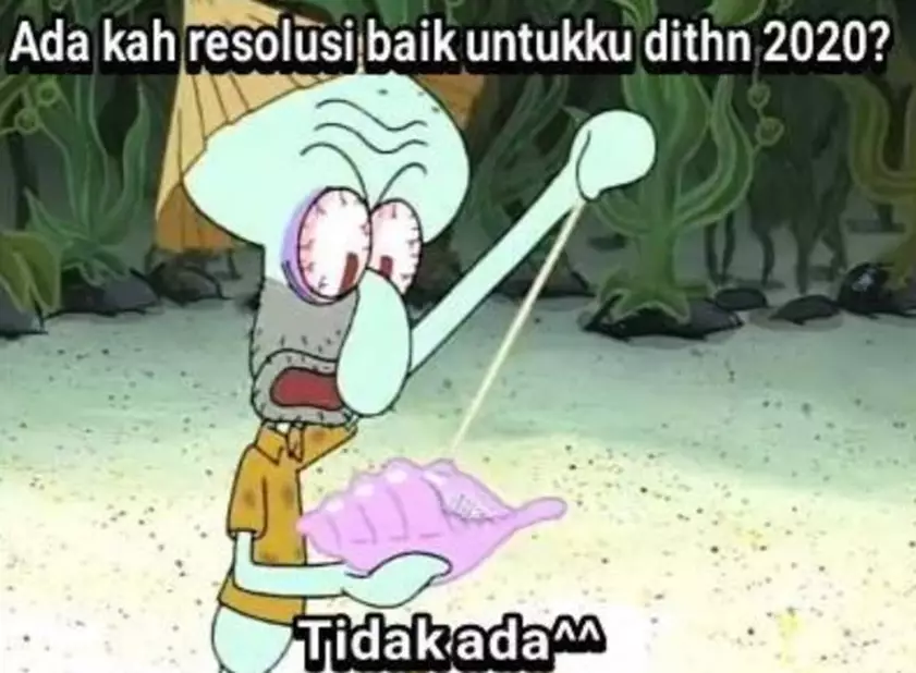 meme lucu hari pertama 2020 © 2020 1cak.com