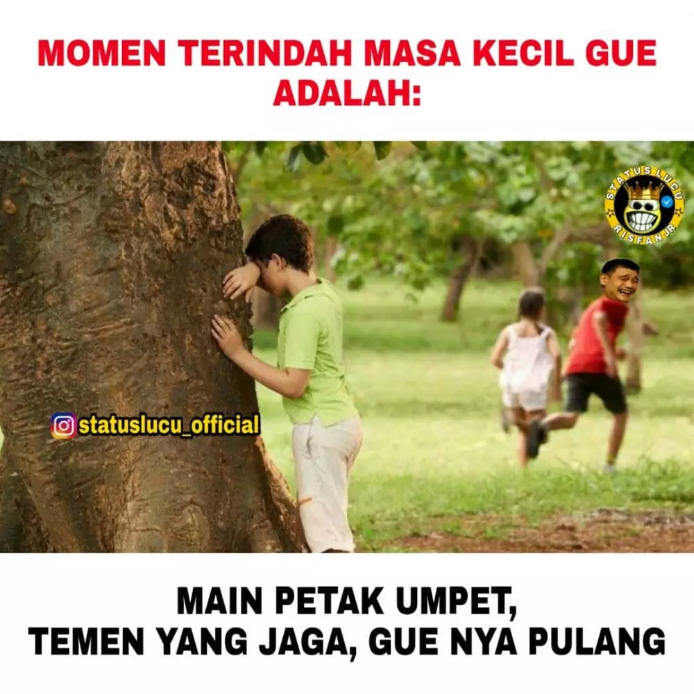 Meme lucu masa kecil ini bikin ketawa nostalgia Instagram/@statuslucu_official Meme lucu masa kecil ini bikin ketawa nostalgia Instagram/@statuslucu_official