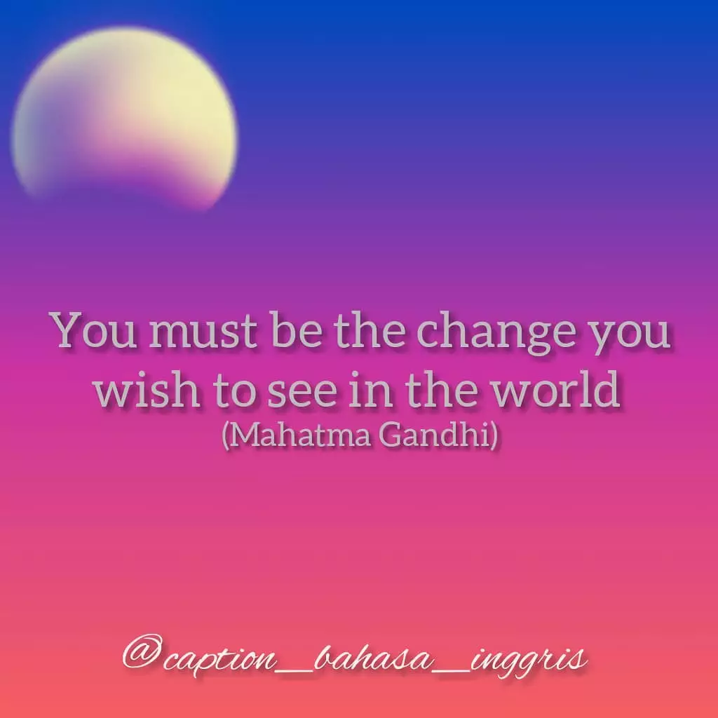 45 Kata-kata keren caption Instagram (IG) bahasa Inggris 45 Kata-kata keren caption Instagram (IG) bahasa Inggris