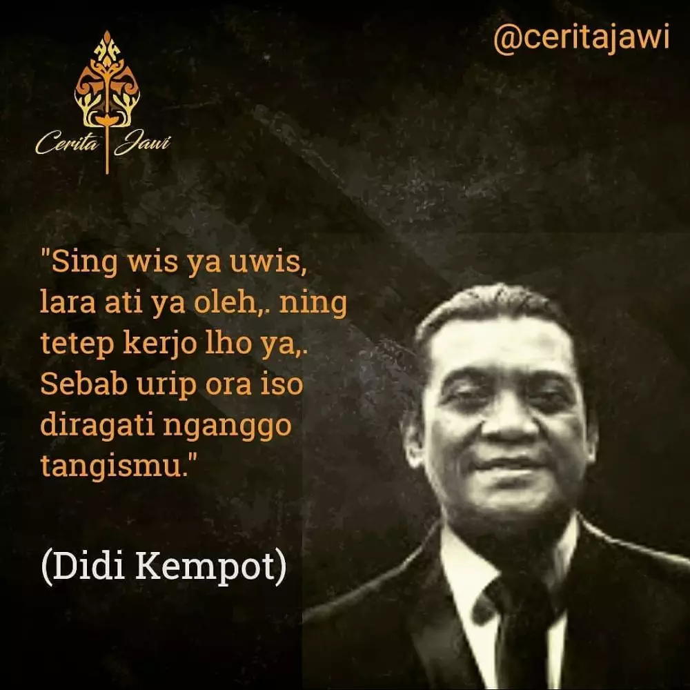 Kata-kata patah hati Didi Kempot instagram 