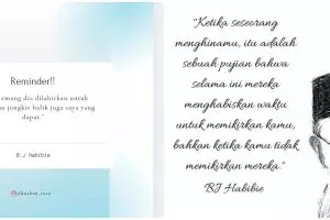 101 Kata-kata bijak BJ Habibie tentang kehidupan, bikin termotivasi