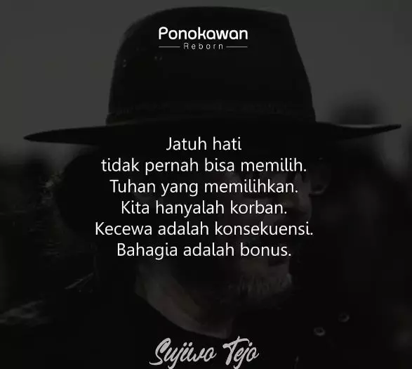 111 Kata-kata quote bijak Sudjiwo Tejo © berbagai sumber 111 Kata-kata quote bijak Sudjiwo Tejo © berbagai sumber
