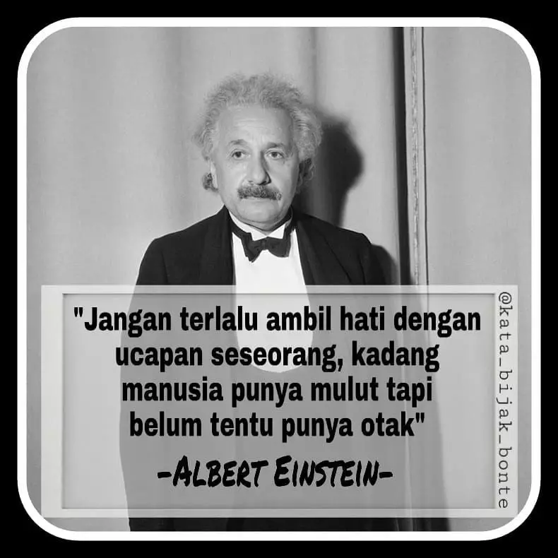 Kata-kata quote Albert Einstein Instagram/@bijakwebid  @visual_quote Kata-kata quote Albert Einstein Instagram/@bijakwebid  @visual_quote