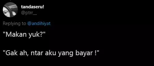 Cuitan ditolak gebetan buat ketemuan Twitter Cuitan ditolak gebetan buat ketemuan Twitter