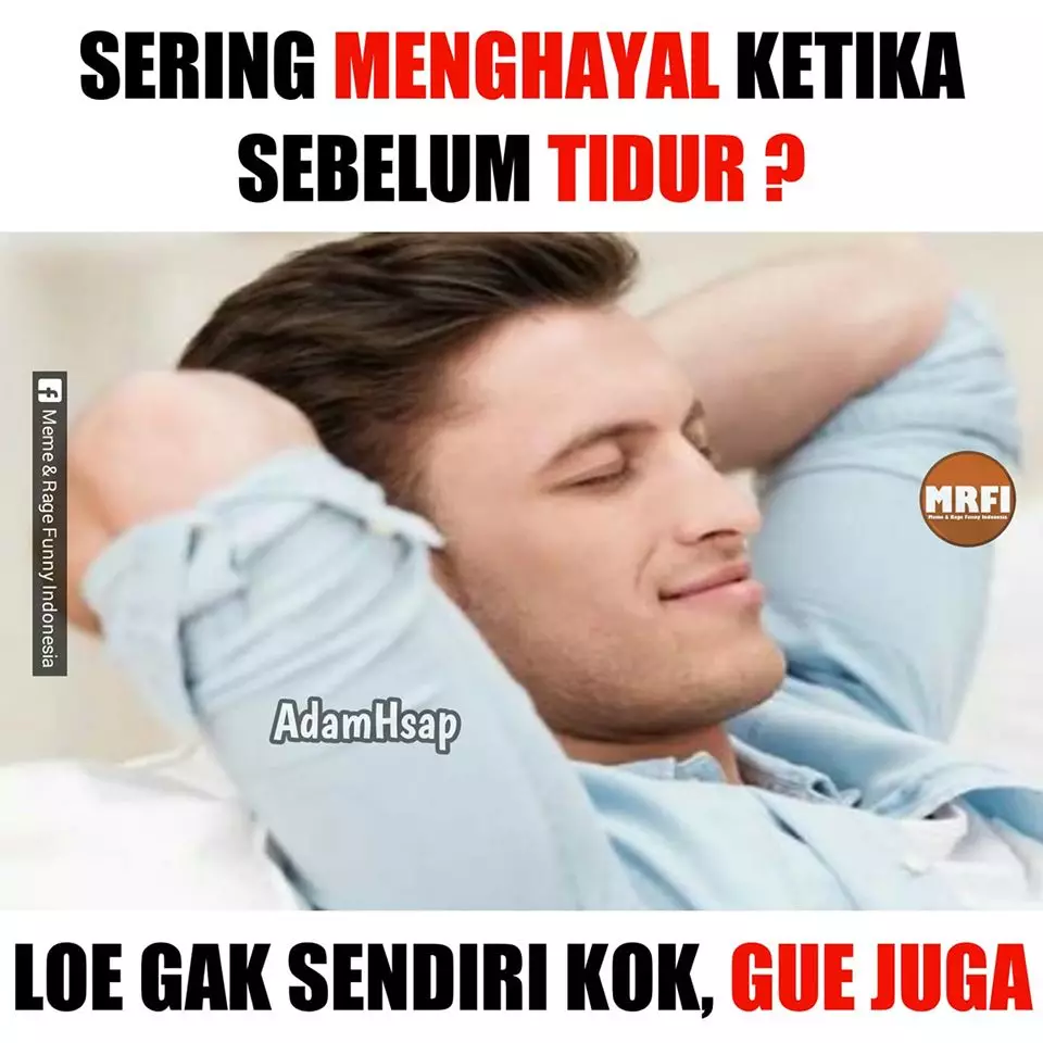 7 Meme lucu kebanyakan ngayal Berbagai sumber