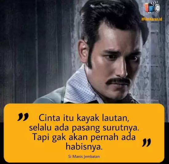 Kata-kata romantis dari film Indonesia © berbagai sumber