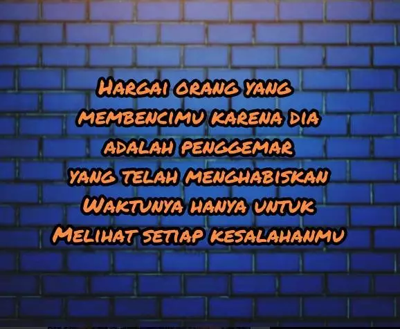 Kata-kata bijak untuk haters © berbagai sumber