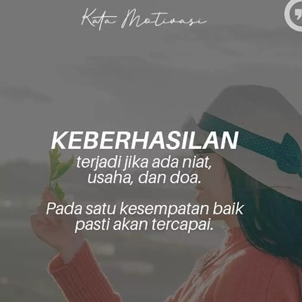 Kata-kata motivasi mengejar impian, bikin semangat membara