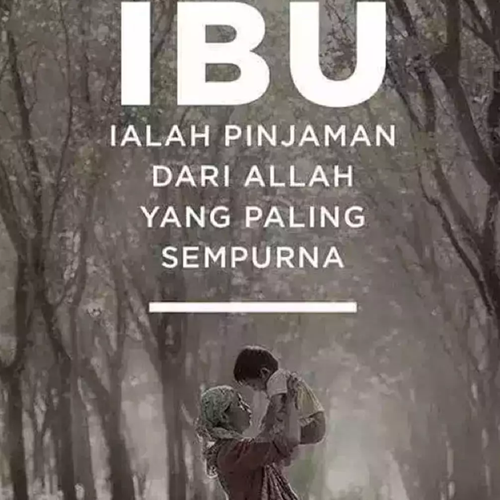  40 Kata-kata rindu buat ibu, paling menyentuh dan bikin baper