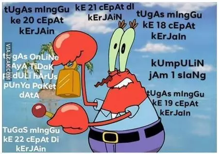 Meme tugas kuliah online 1cak.com Meme tugas kuliah online 1cak.com
