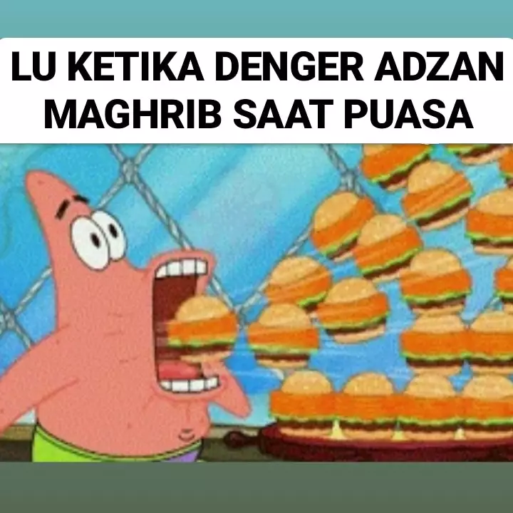 Meme SpongeBob buka puasa dan sahur Berbagai sumber Meme SpongeBob buka puasa dan sahur Berbagai sumber