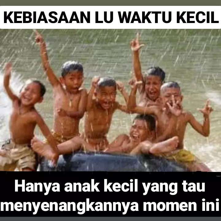 Meme masa kecil cuma dipahami anak-anak Berbagai sumber