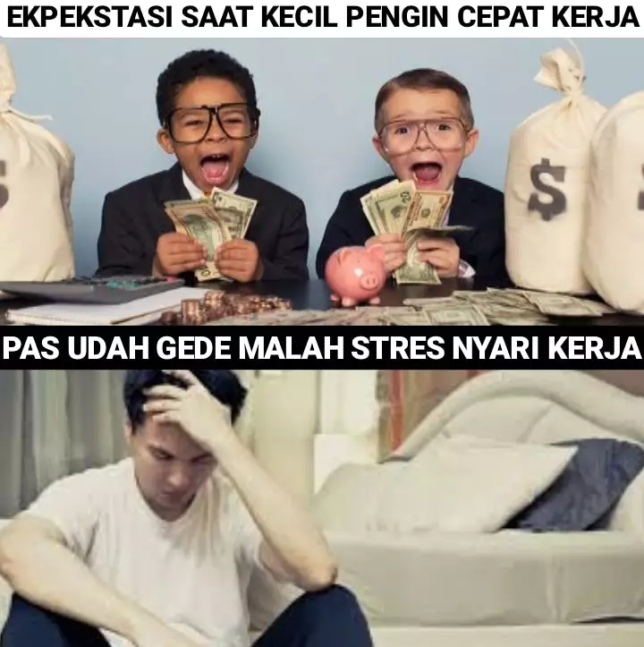 Meme masa kecil ingin cepat dewasa Berbagai sumber Meme masa kecil ingin cepat dewasa Berbagai sumber