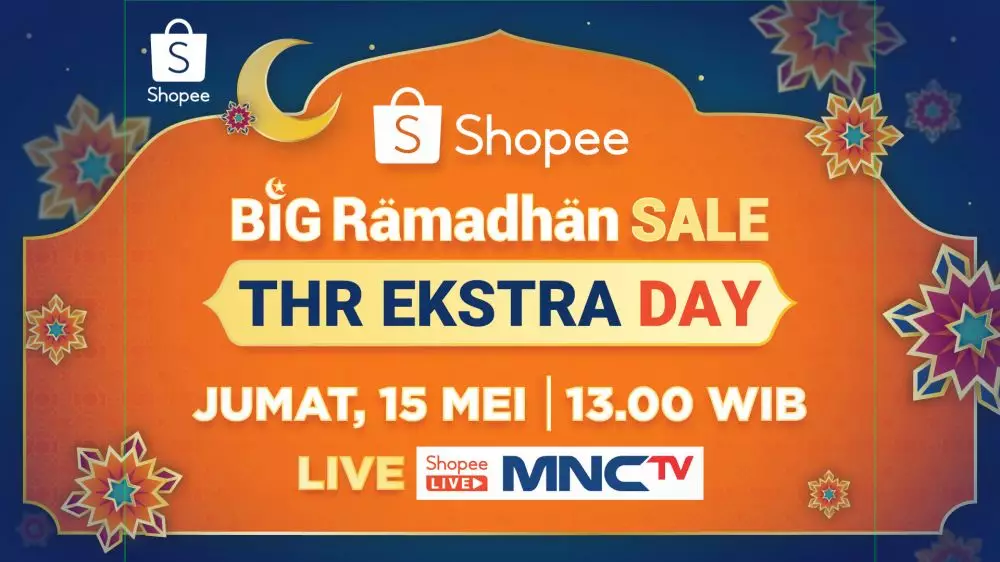 Spesial 15 Mei, Promo Heboh Puncak THR Ekstra Day dari Shopee! Shopee Spesial 15 Mei, Promo Heboh Puncak THR Ekstra Day dari Shopee! Shopee