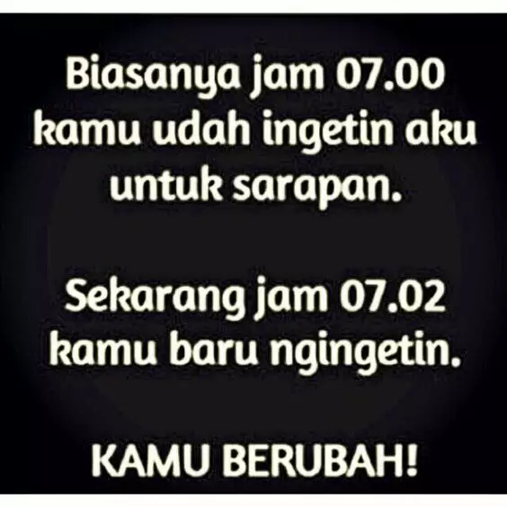 kamu sudah berubah berbagai sumber