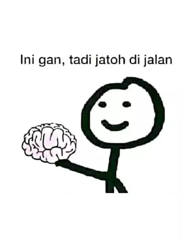 meme gak punya otak berbagai sumber