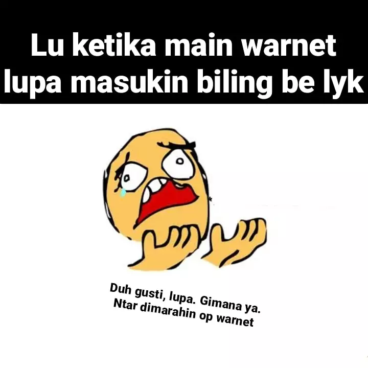 Meme buat kesalahan di warnet Berbagai sumber Meme buat kesalahan di warnet Berbagai sumber