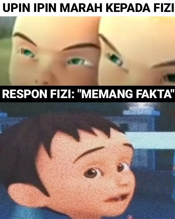 Meme Fizi Upin-Ipin tentang ibu Berbagai sumber Meme Fizi Upin-Ipin tentang ibu Berbagai sumber