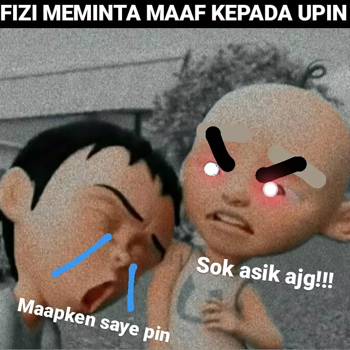 Meme Fizi Upin-Ipin tentang ibu Berbagai sumber Meme Fizi Upin-Ipin tentang ibu Berbagai sumber