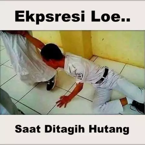Meme utang piutang Berbagai sumber Meme utang piutang Berbagai sumber