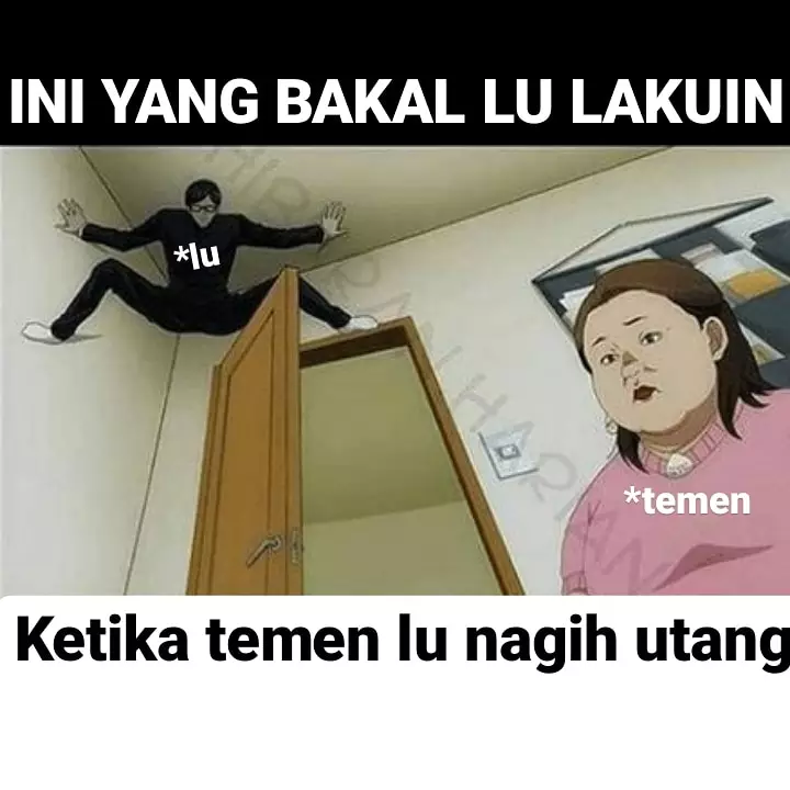 Meme utang piutang Berbagai sumber Meme utang piutang Berbagai sumber
