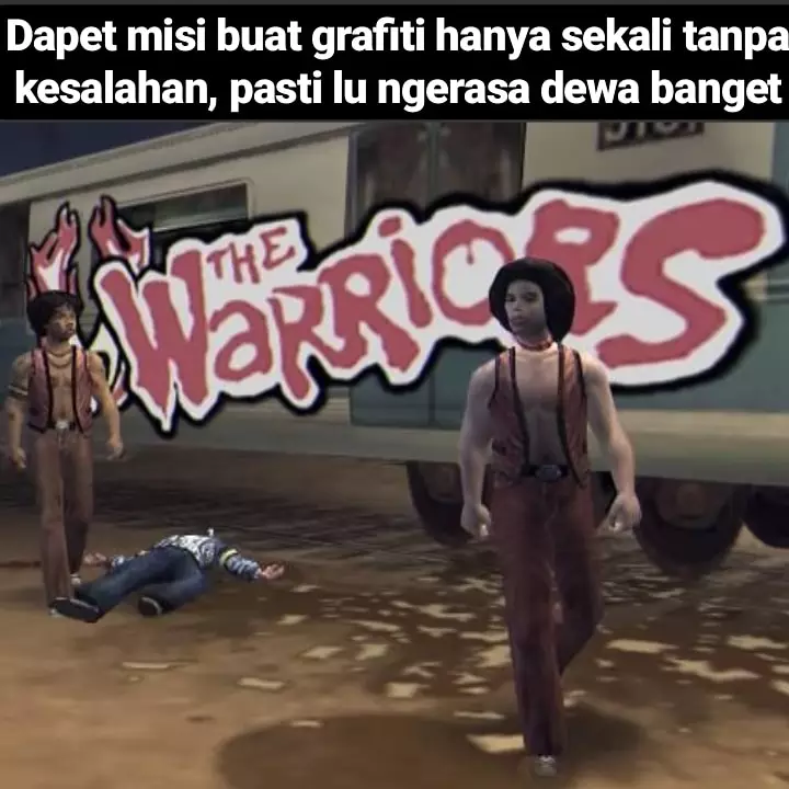 Meme game The Warriors Berbagai sumber Meme game The Warriors Berbagai sumber