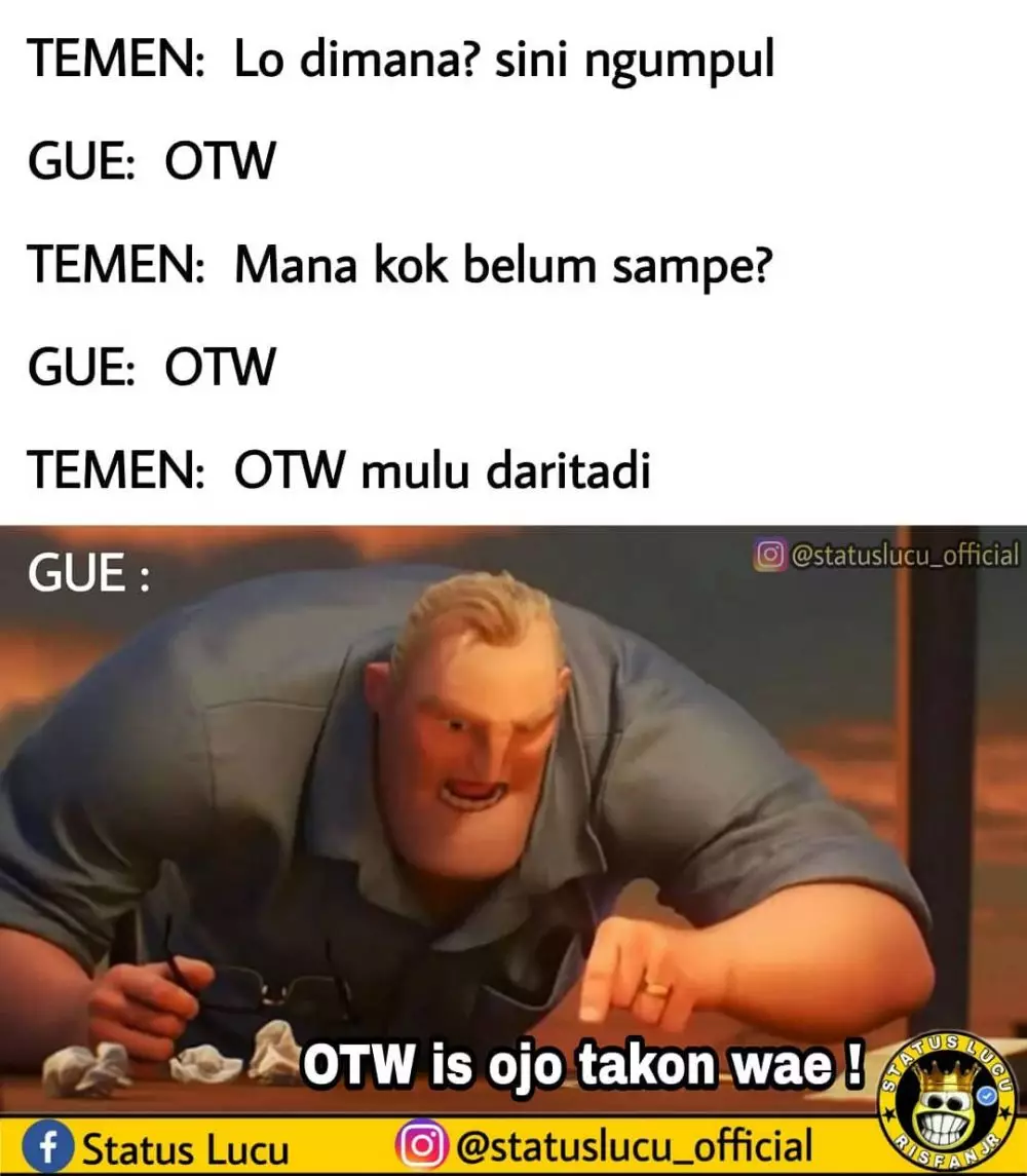 meme OTW berbagai sumber