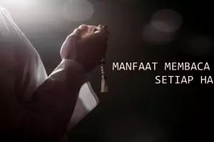 Manfaat membaca sholawat bagi umat muslim, bagus dibaca setiap hari